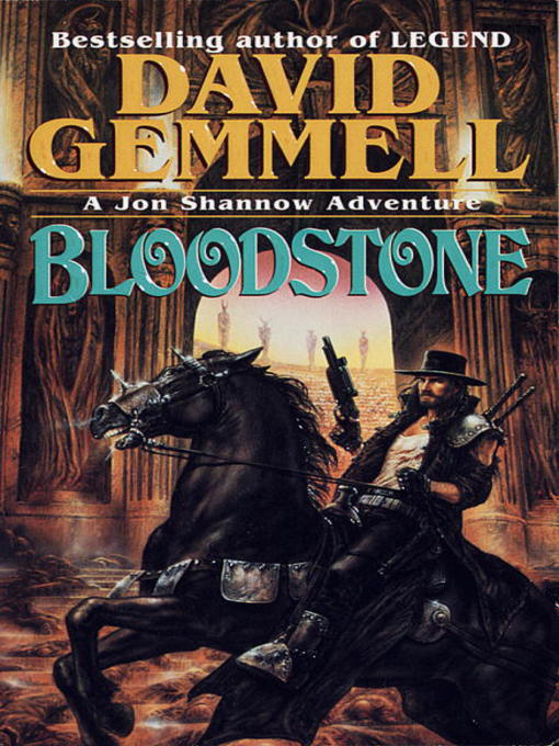 Title details for Bloodstone by David Gemmell - Wait list